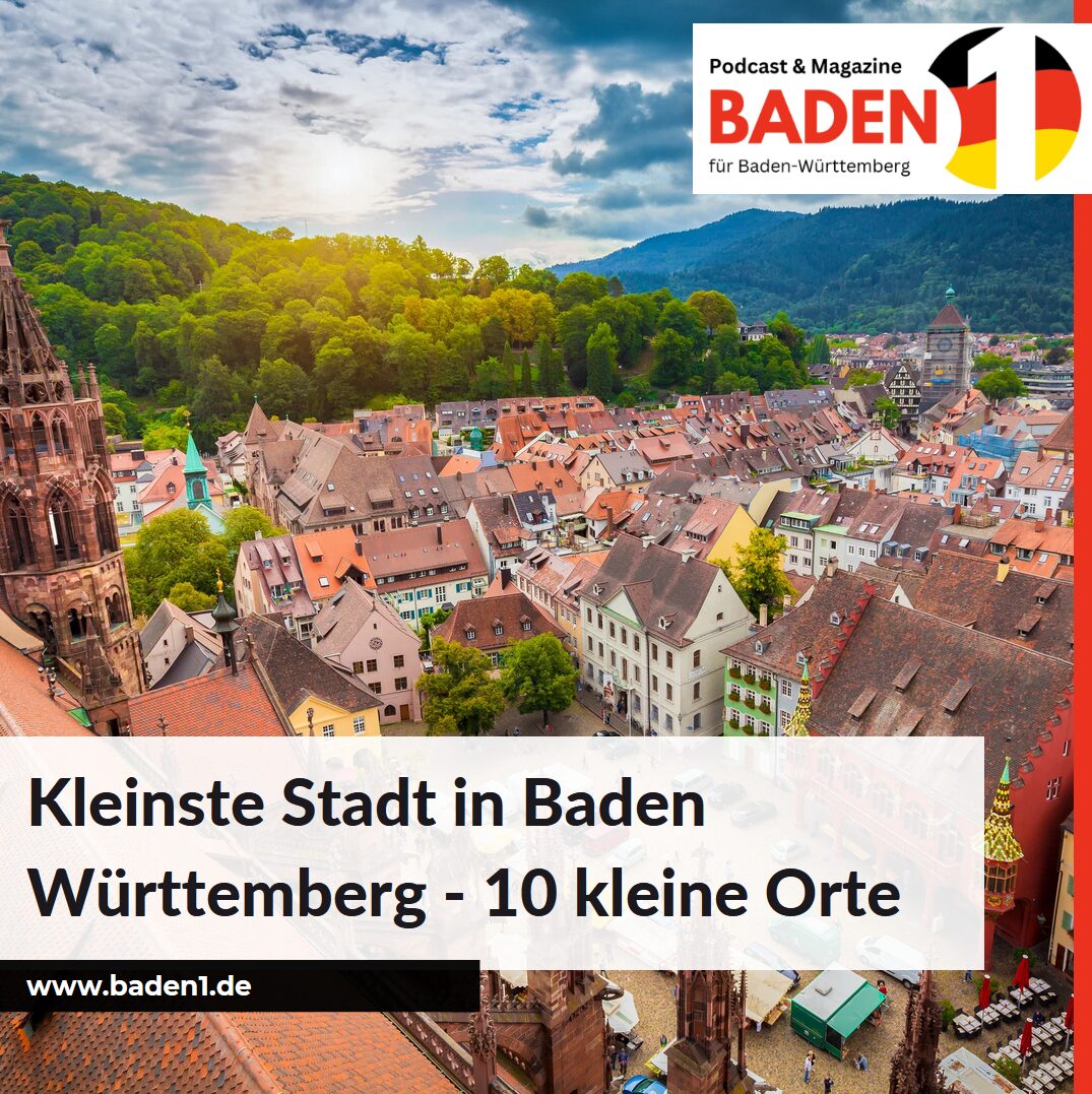 Kleinste Stadt in Baden Württemberg - zehn Orte