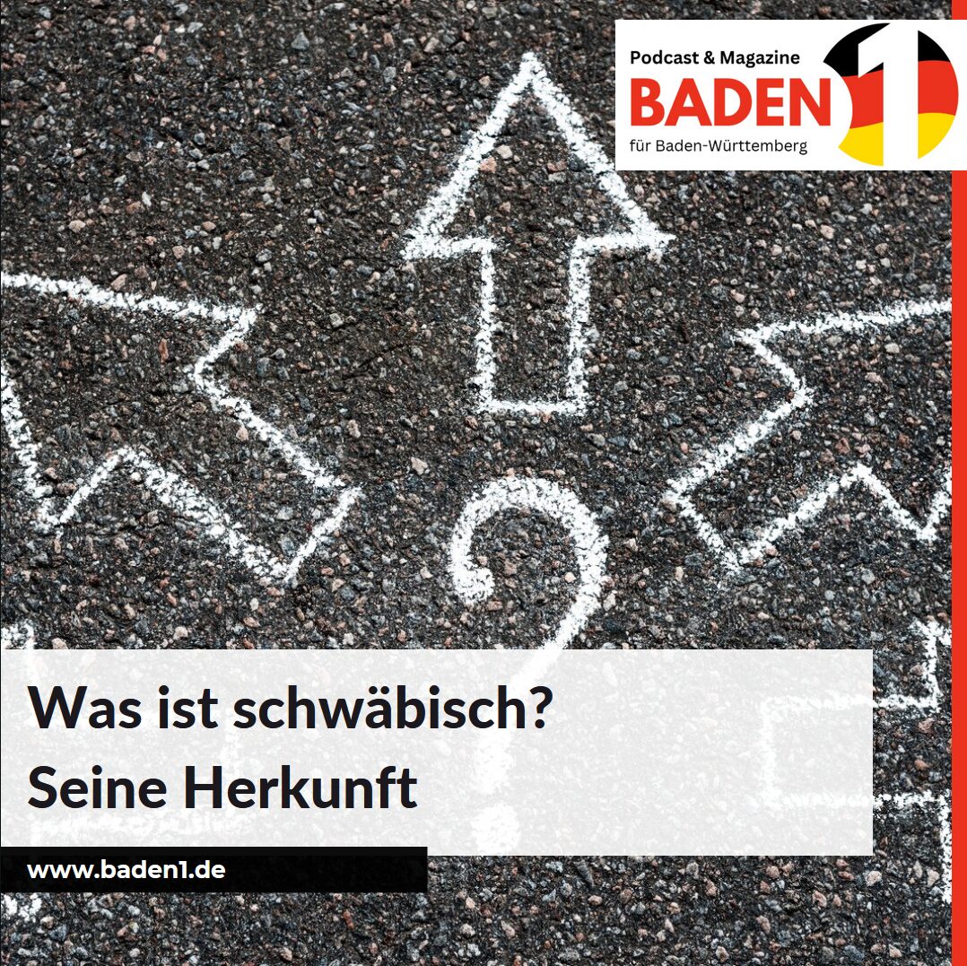 Was ist schwäbisch - Seine Herkunft