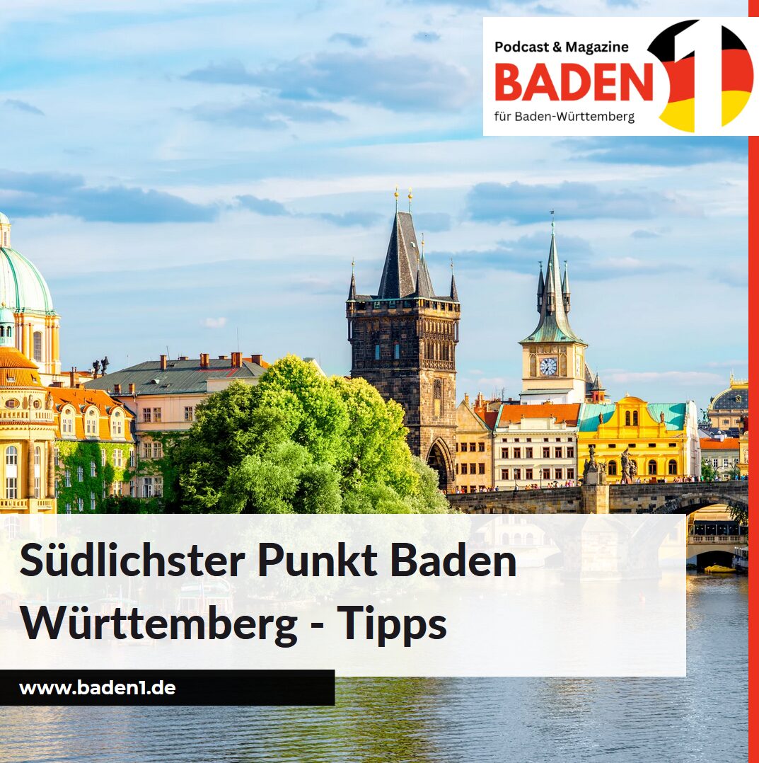 Der südlichste Punkt in Baden-Württemberg – Tipps