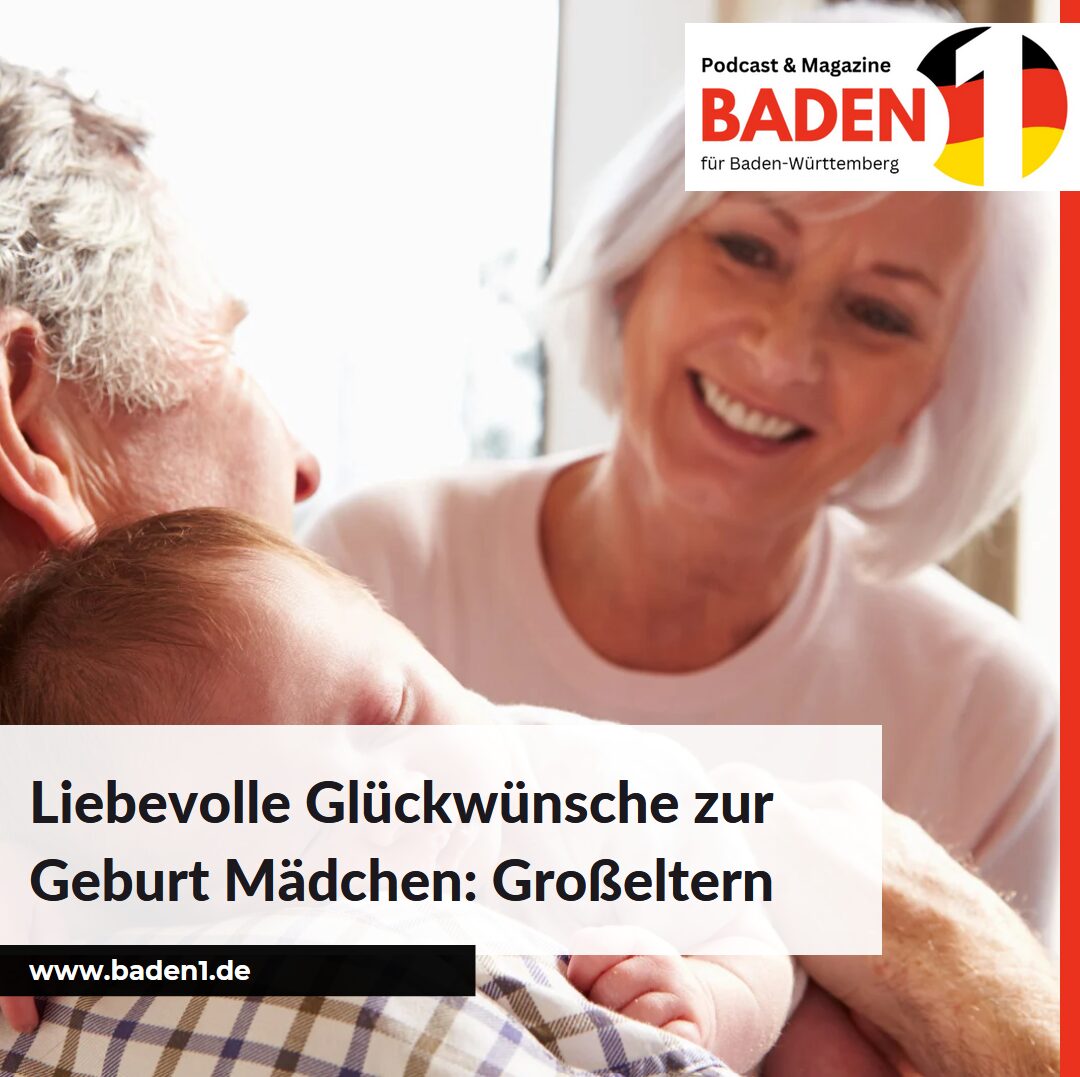 Liebevolle Glückwünsche zur Geburt eines Mädchens von den Großeltern Liebevolle Glückwünsche zur Geburt eines Mädchens von den Großeltern