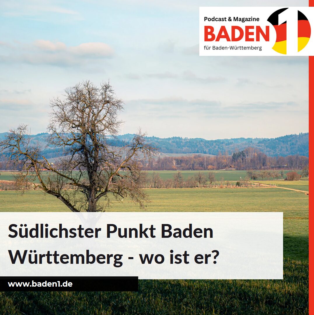 Südlichster Punkt Baden Württemberg - wo ist er