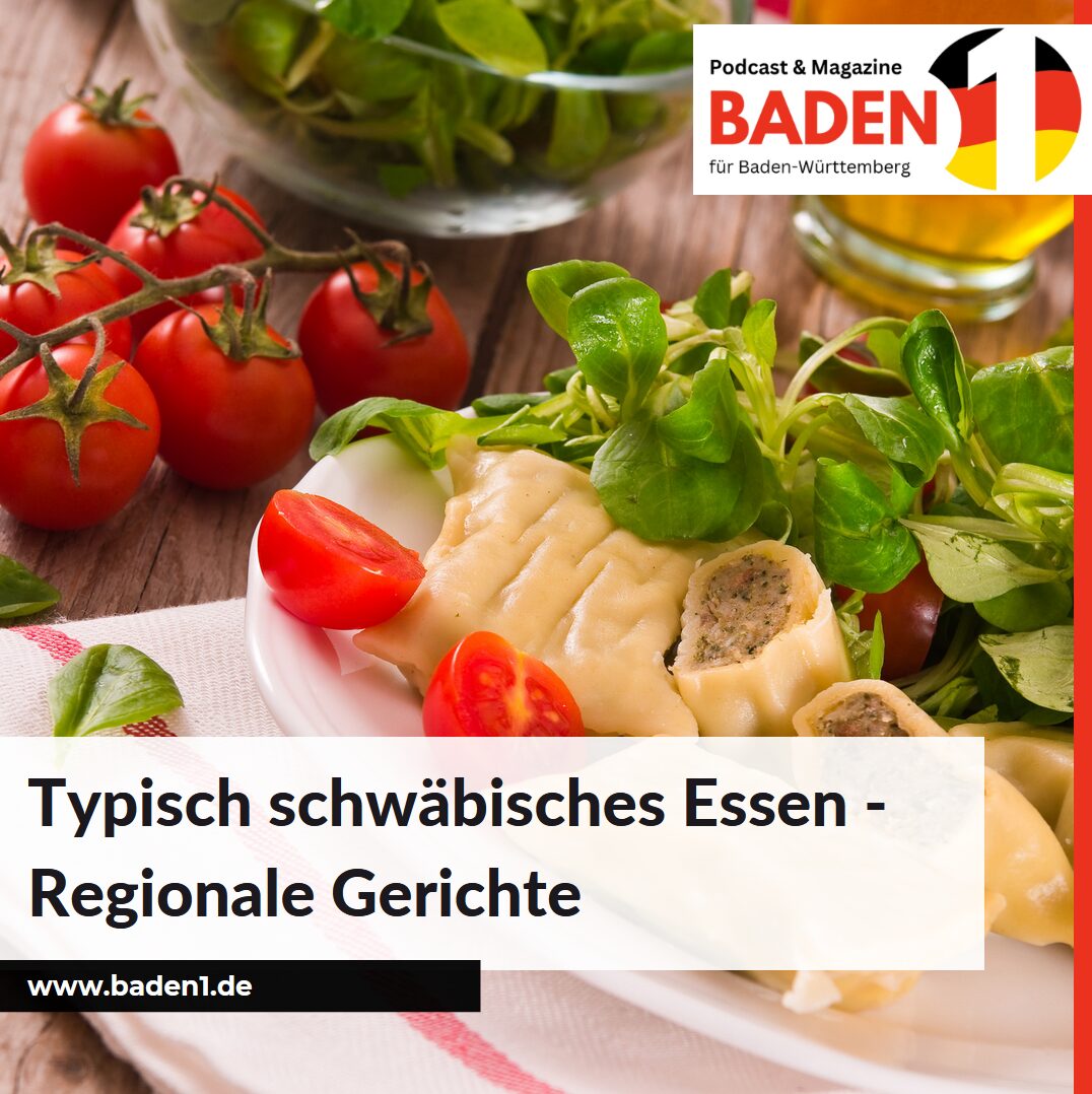 Typisch schwäbisches Essen - Regionale Gerichte