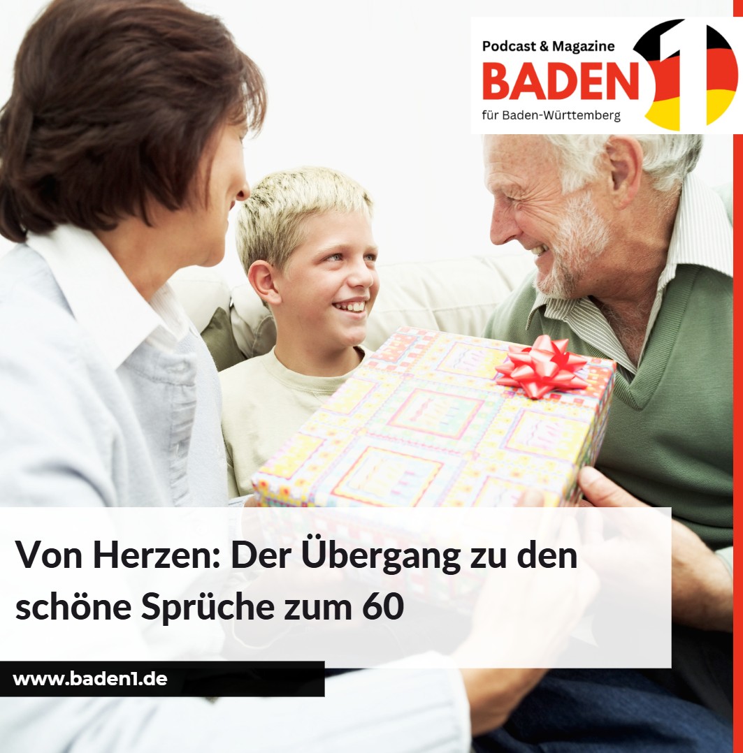 Von Herzen Der Übergang zu den schöne Sprüche zum 60