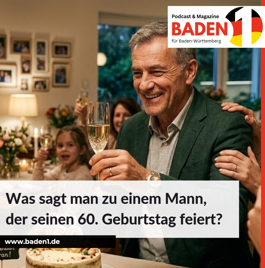 Was sagt man zu einem Mann, der seinen 60. Geburtstag feiert