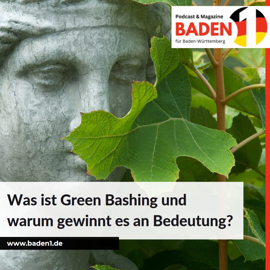 Was ist Green Bashing und warum gewinnt es an Bedeutung?