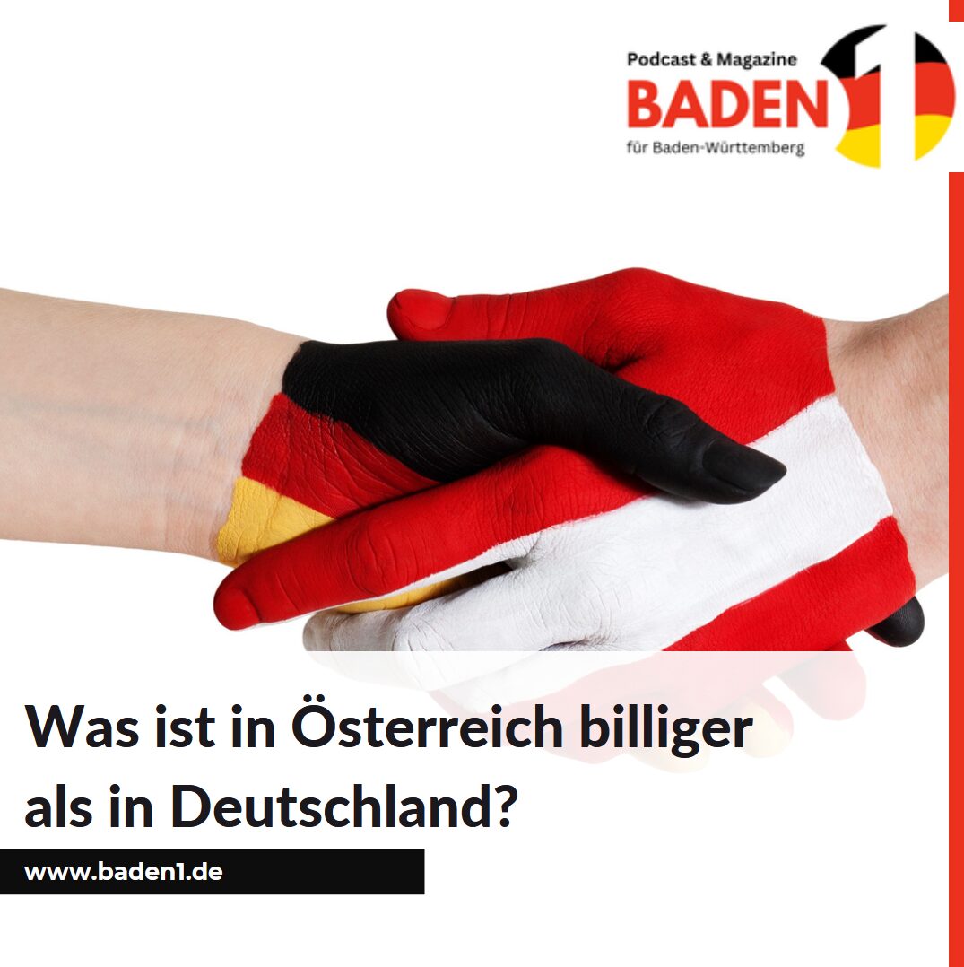 Was ist in Österreich billiger als in Deutschland?