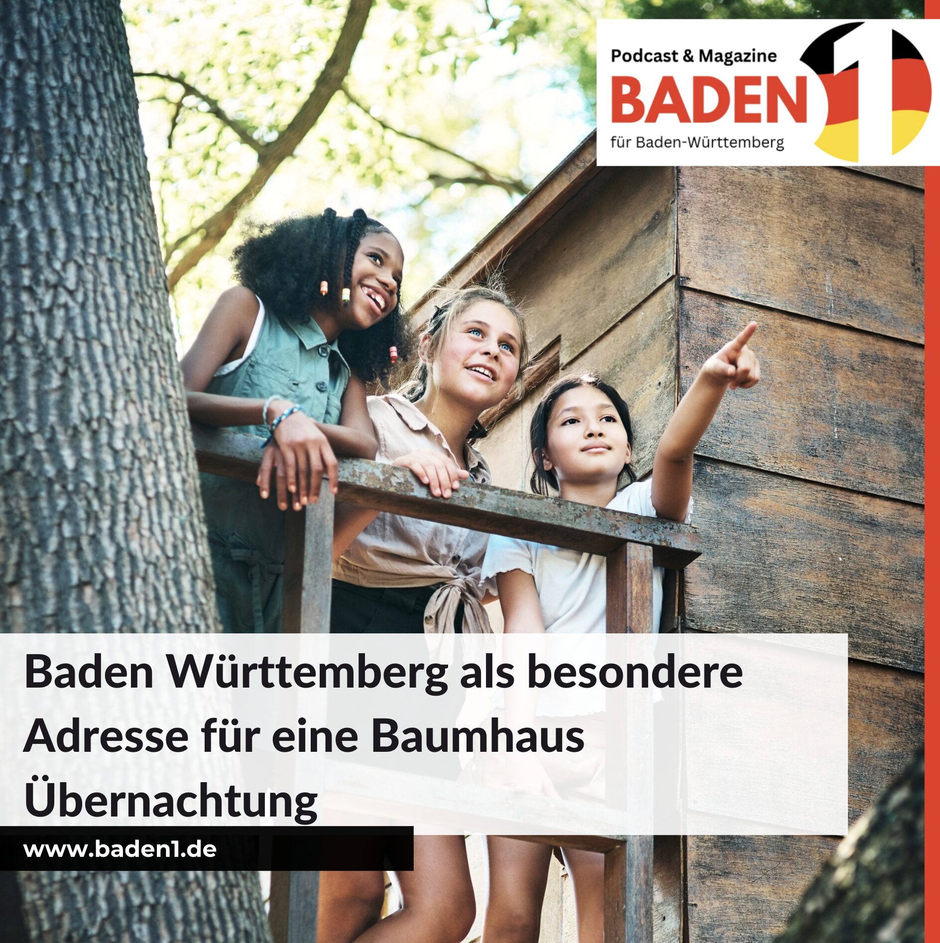 Baden Württemberg als besondere Adresse für eine Baumhaus Übernachtung