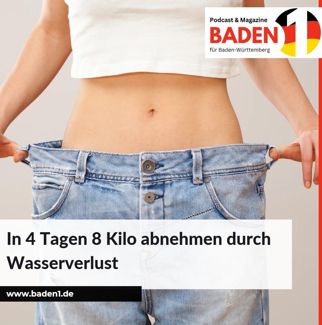 In 4 Tagen 8 Kilo abnehmen durch Wasserverlust
