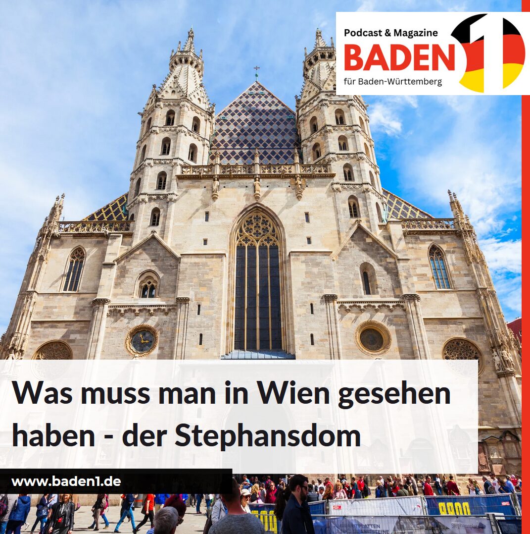 Was muss man in Wien gesehen haben - der Stephansdom