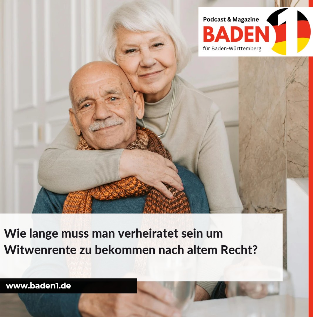 Wie lange muss man verheiratet sein um Witwenrente zu bekommen nach altem Recht