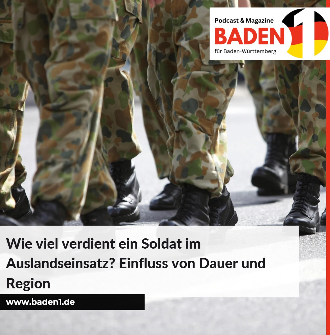 Wie viel verdient ein Soldat im Auslandseinsatz Einfluss von Dauer und Region