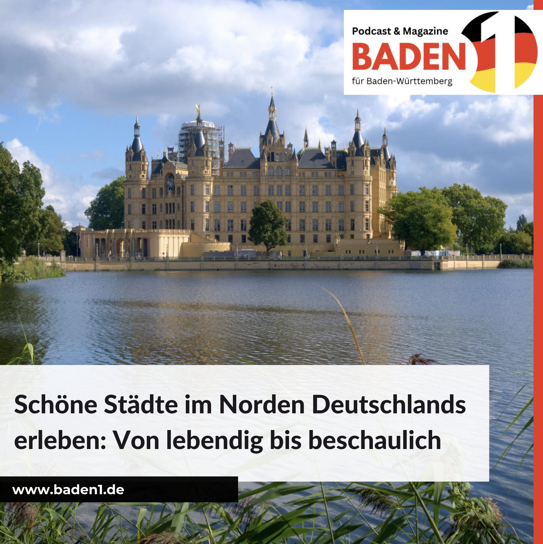 Schöne Städte im Norden Deutschlands erleben: Von lebendig bis beschaulich