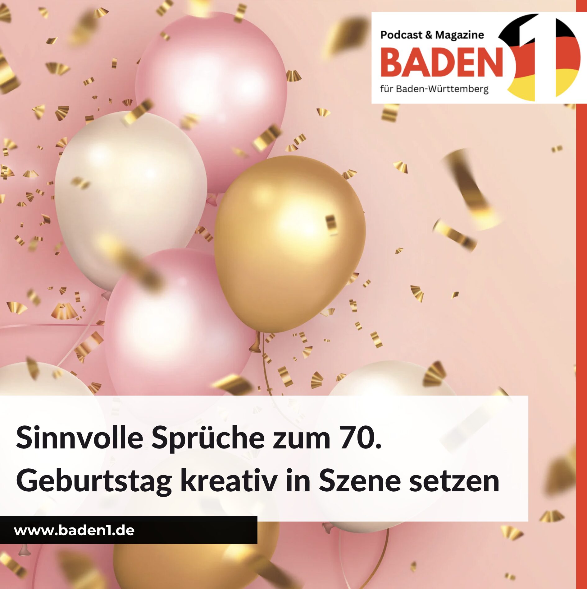 Sinnvolle Sprüche zum 70. Geburtstag kreativ in Szene setzen