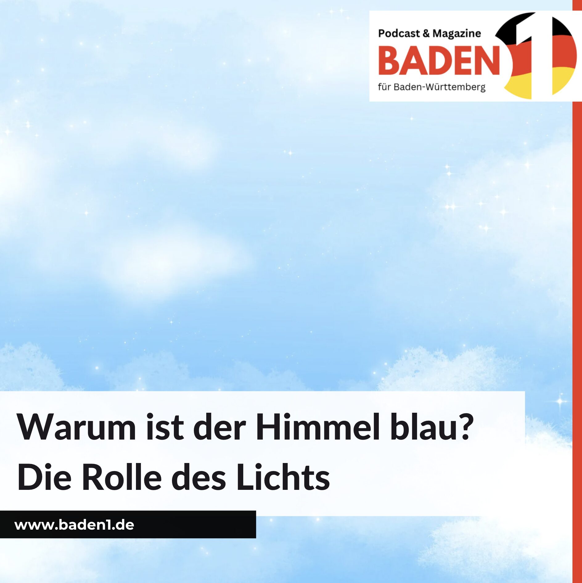 Warum ist der Himmel blau? Die Rolle des Lichts