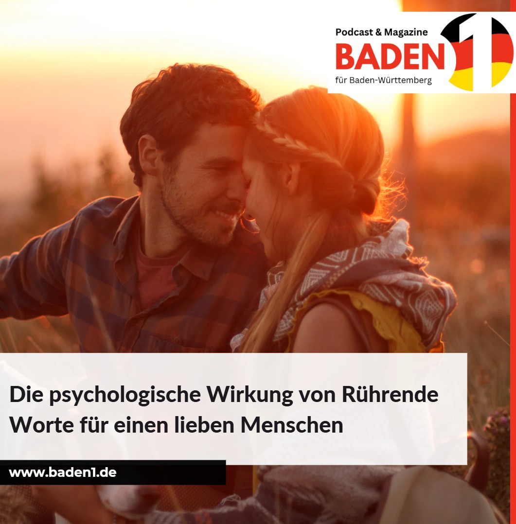 Die psychologische Wirkung von Rührende Worte für einen lieben Menschen