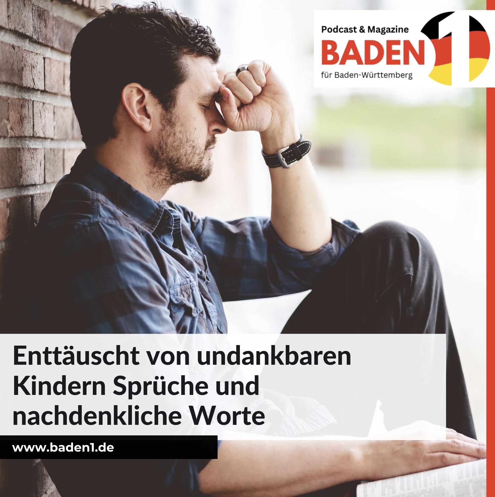 Enttäuscht von undankbaren Kindern Sprüche und nachdenkliche Worte