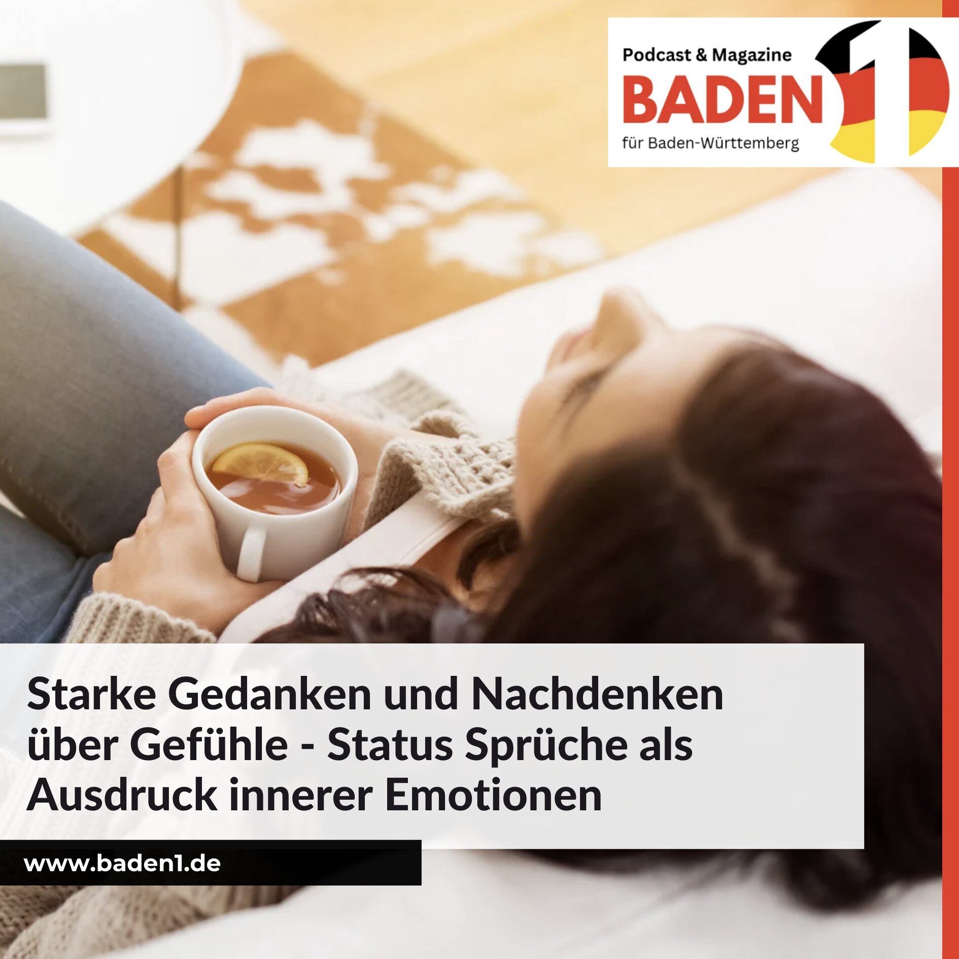 Starke Gedanken und Nachdenken über Gefühle - Status Sprüche als Ausdruck innerer Emotionen