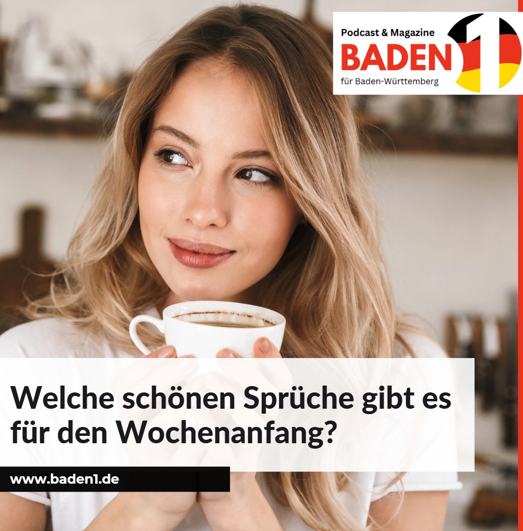 Welche schönen Sprüche gibt es für den Wochenanfang