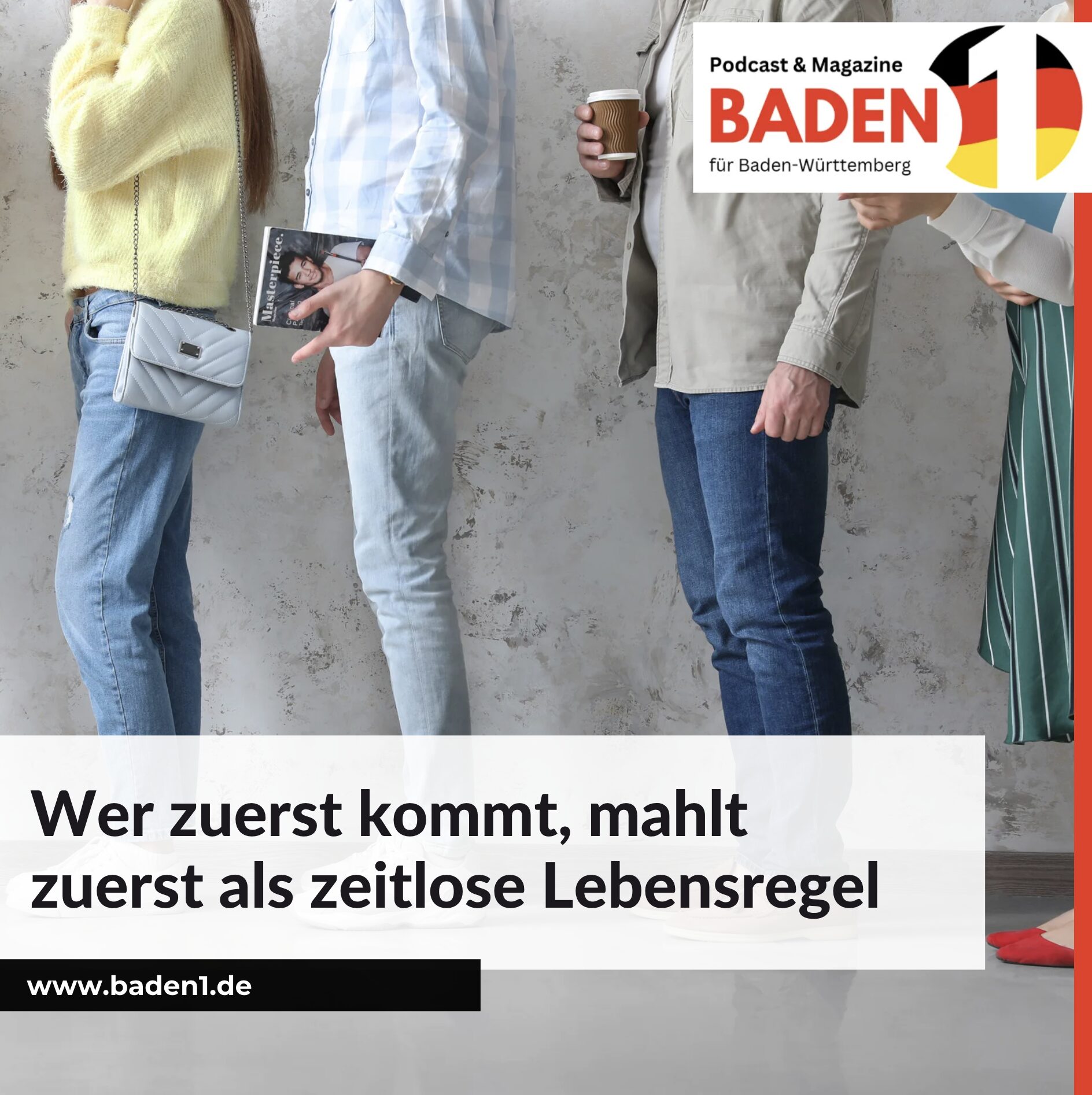 Wer zuerst kommt, mahlt zuerst als zeitlose Lebensregel