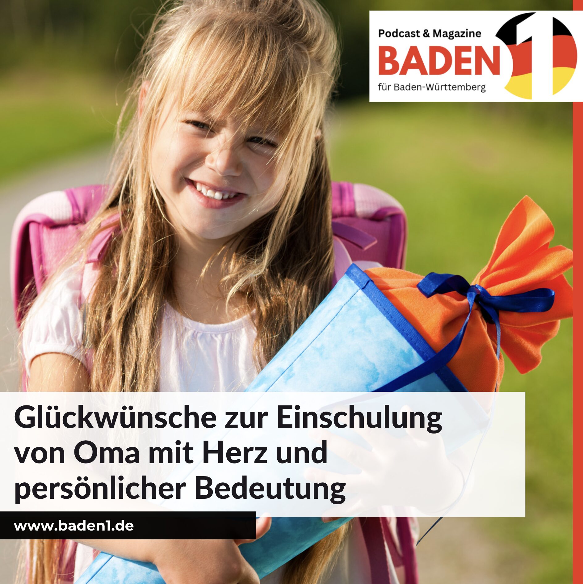 Glückwünsche zur Einschulung von Oma mit Herz und persönlicher Bedeutung