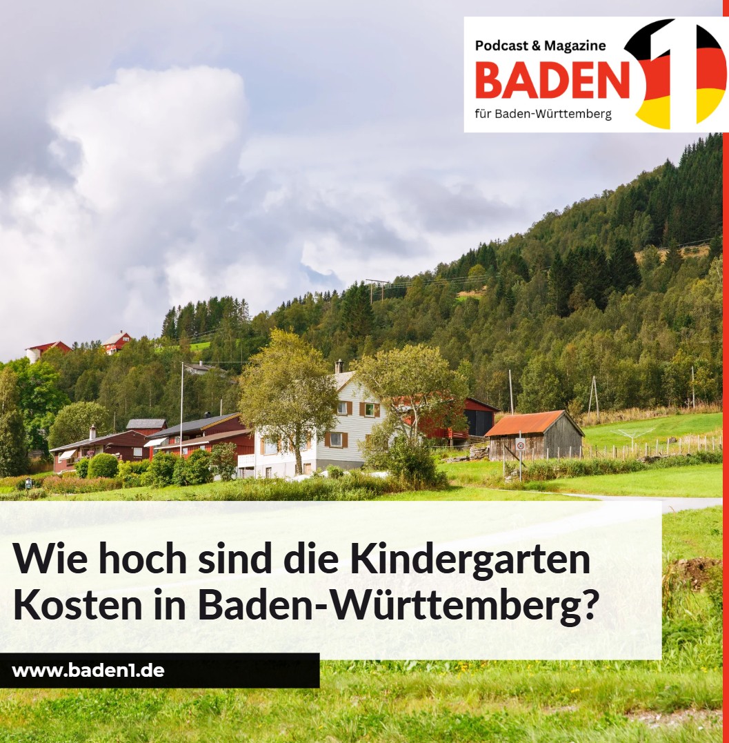 Wie hoch sind die Kindergarten Kosten in Baden-Württemberg