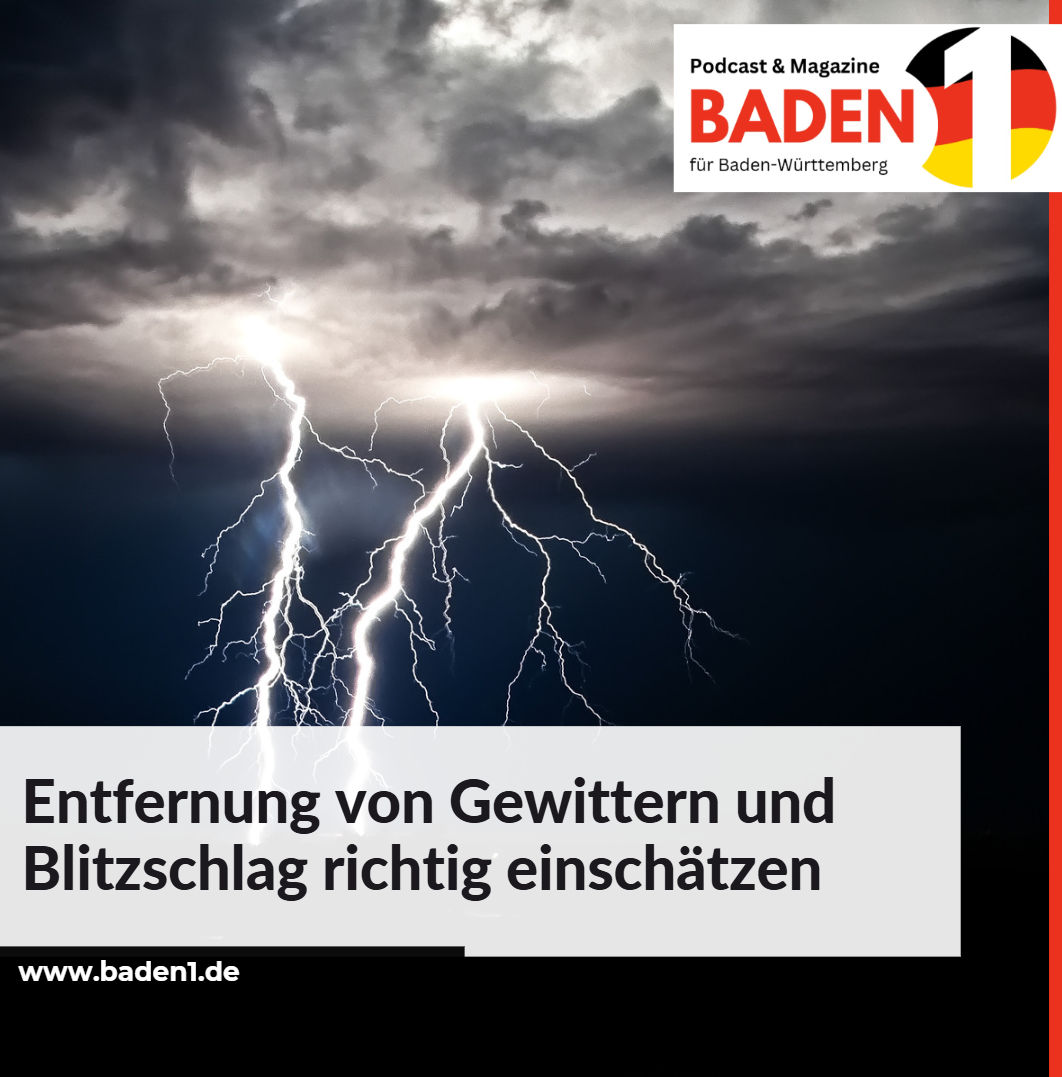 Entfernung von Gewittern und Blitzschlag richtig einschätzen