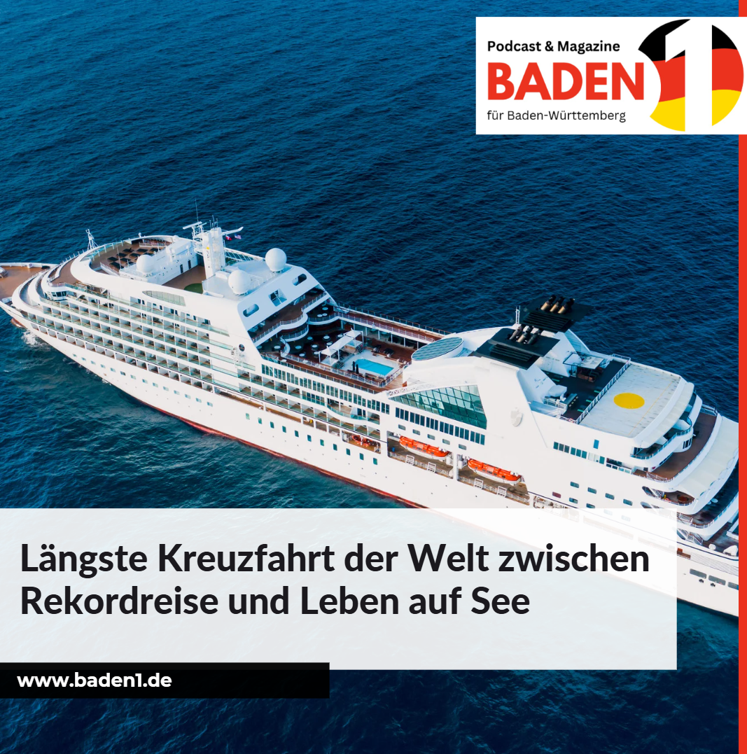 Längste Kreuzfahrt der Welt zwischen Rekordreise und Leben auf See