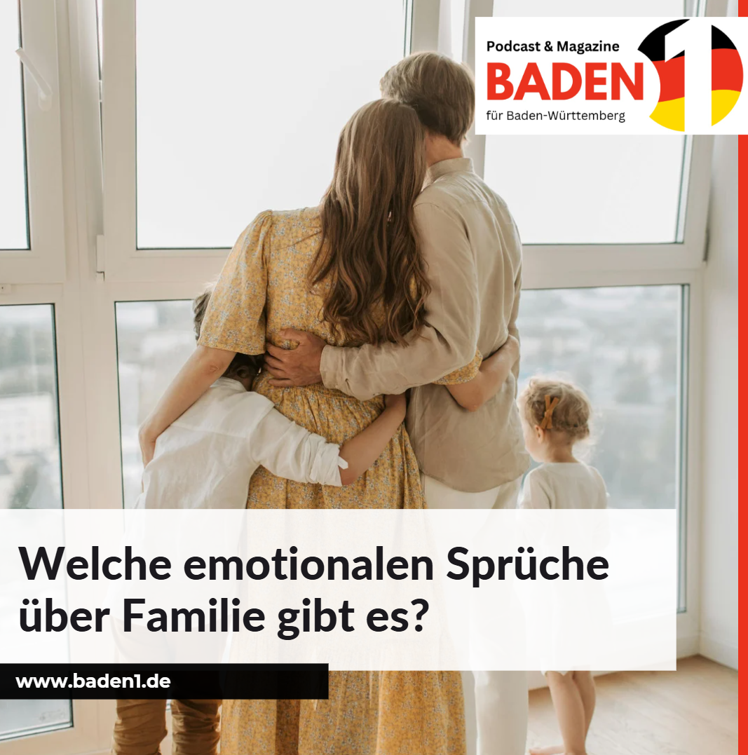 Welche emotionalen Sprüche über Familie gibt es